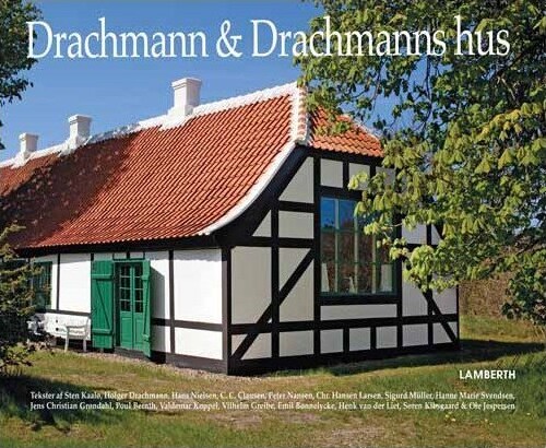 Drachmann Drachmanns Hus