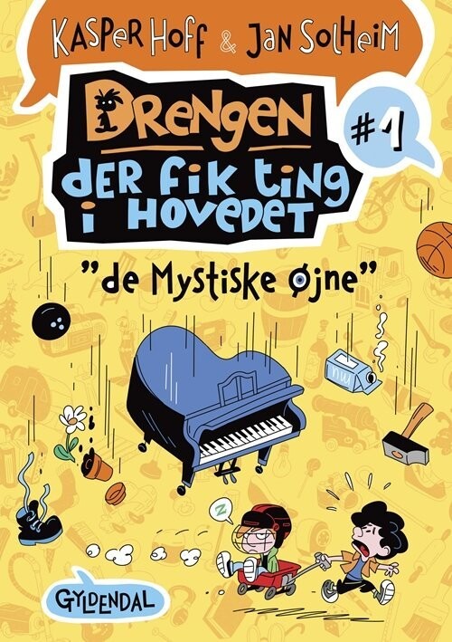Drengen Der Fik Ting I Hovedet 1