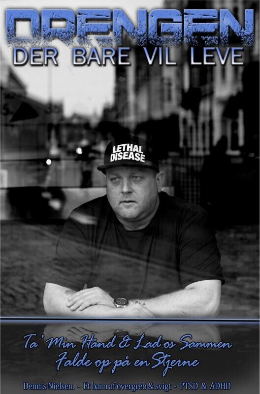 Drengen - Der Bare Vil Leve