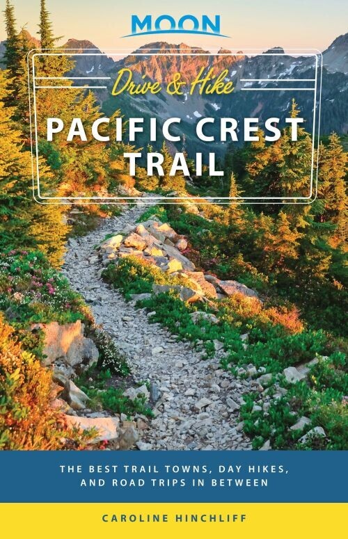 Drive Hike - Pacific Crest Trail