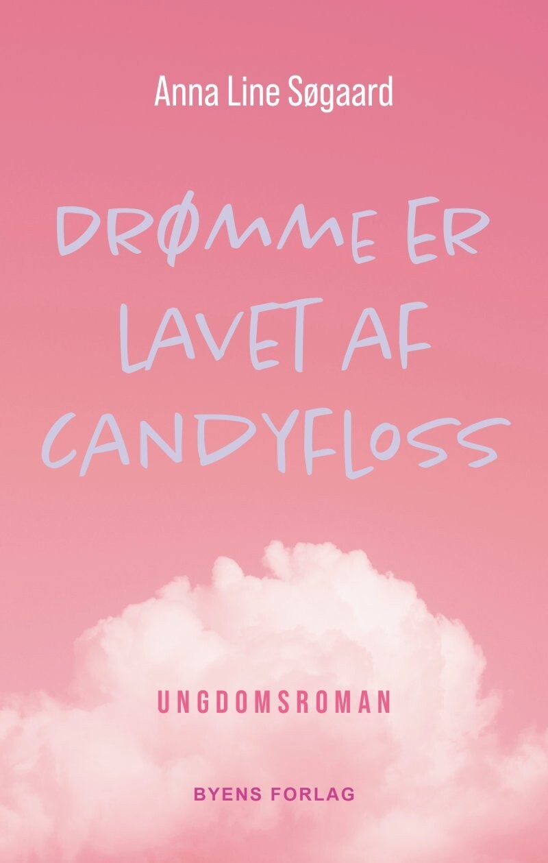 Drømme Er Lavet Af Candyfloss
