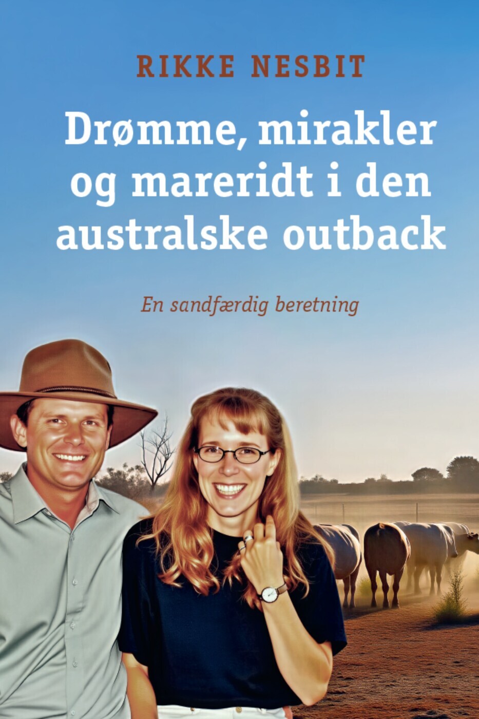 Drømme Mirakler Og Mareridt I Den Australske Outback