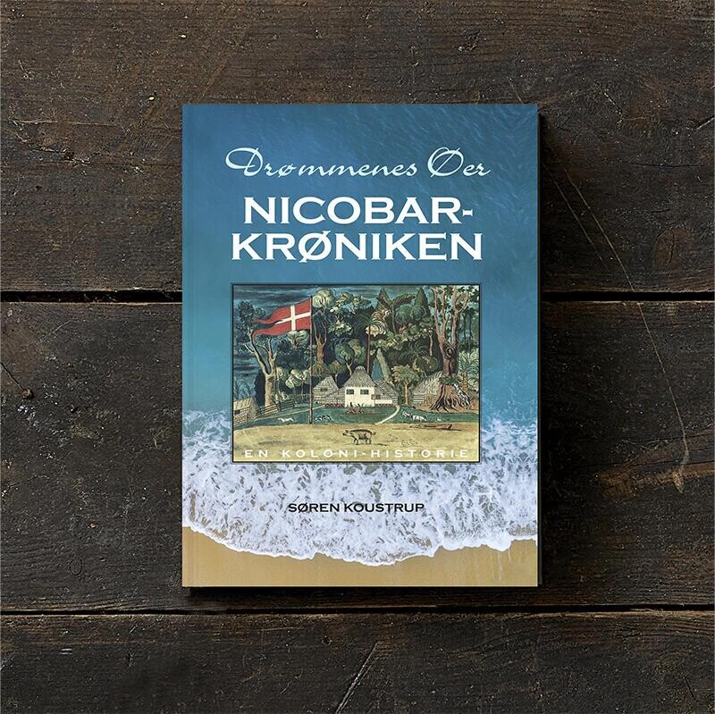 Drømmenes Øer - Nicobar-Krøniken