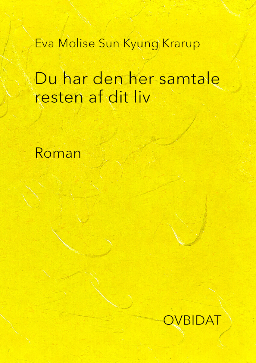 Du Har Den Her Samtale Resten Af Dit Liv