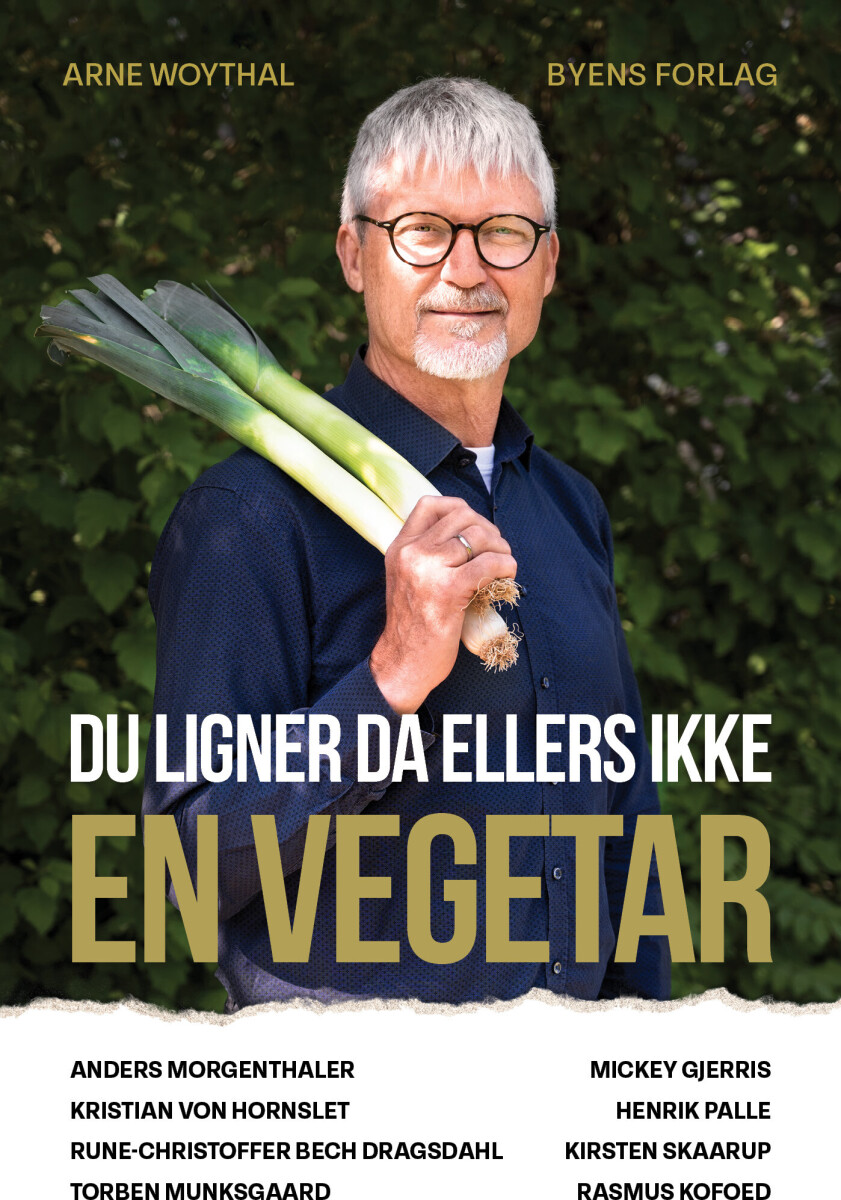 Du Ligner Da Ellers Ikke En Vegetar