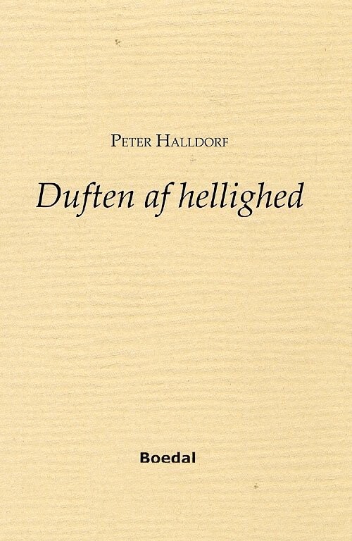 Duften Af Hellighed
