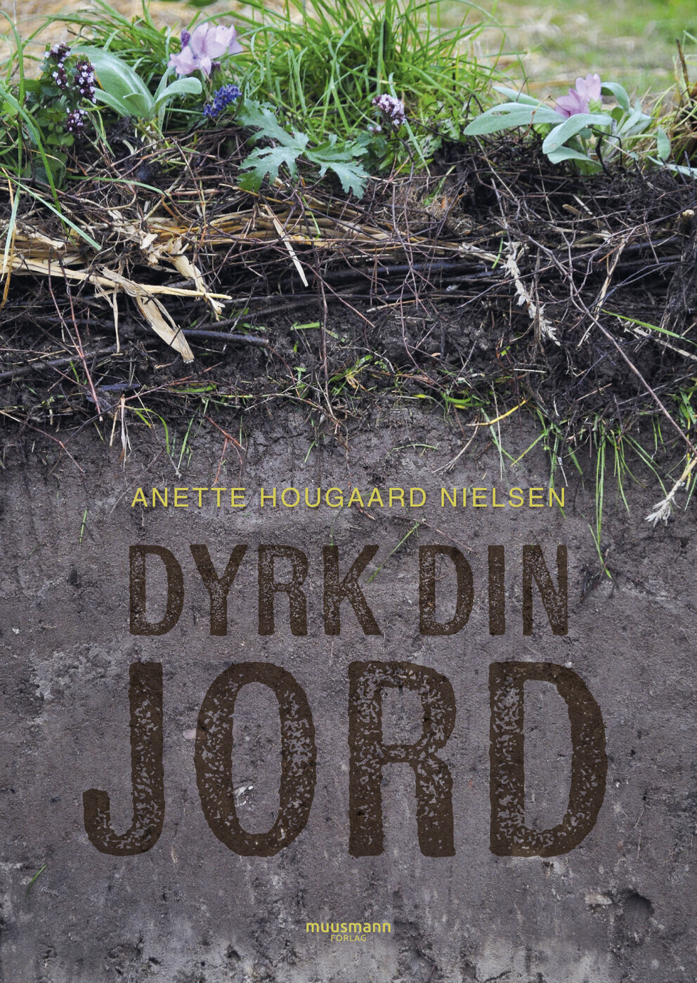 Dyrk Din Jord