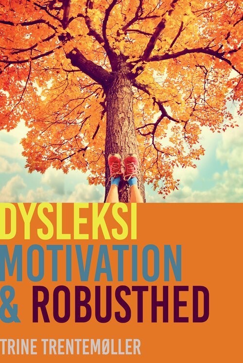 Dysleksi Motivation Og Robusthed