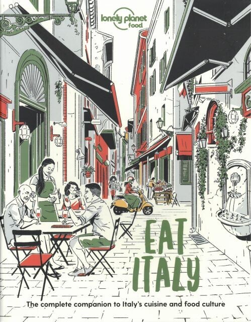Eat Italy - Lonely Planet Food