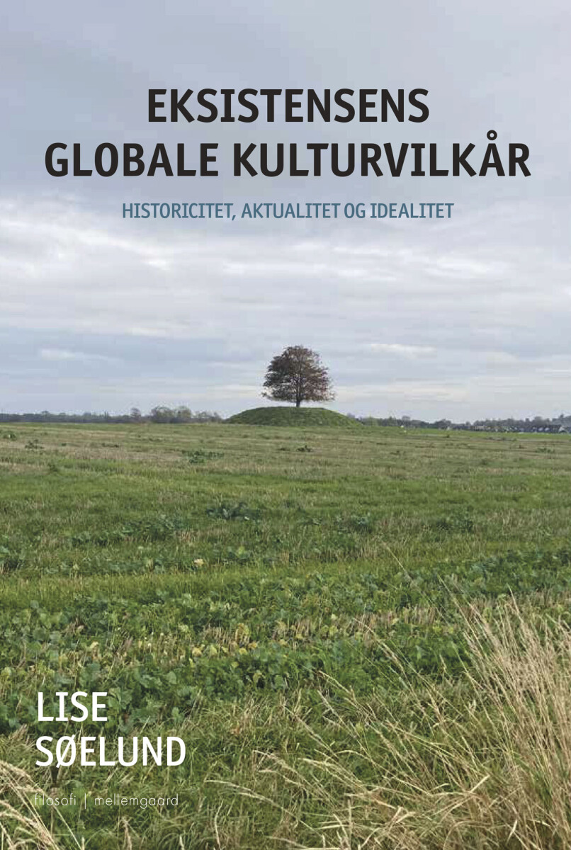 Eksistensens Globale Kulturvilkår