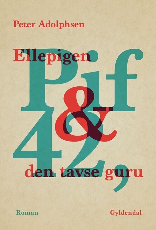Ellepigen Pif 42 Den Tavse Guru