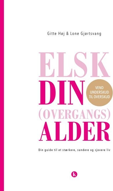 Elsk Din Overgangsalder