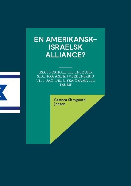 En Amerikansk-Israelsk Alliance