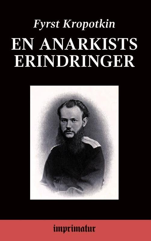 En Anarkists Erindringer