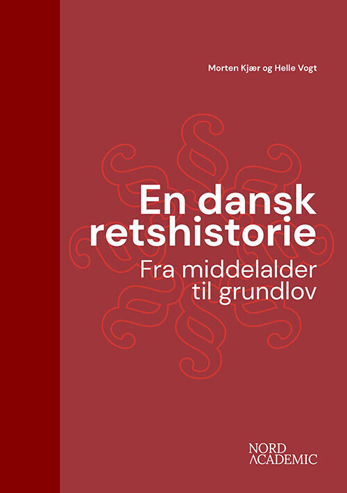 En Dansk Retshistorie