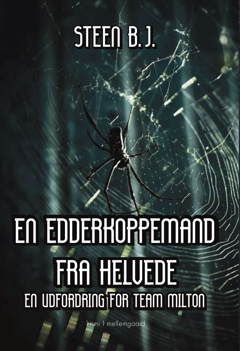 En Edderkoppemand Fra Helvede