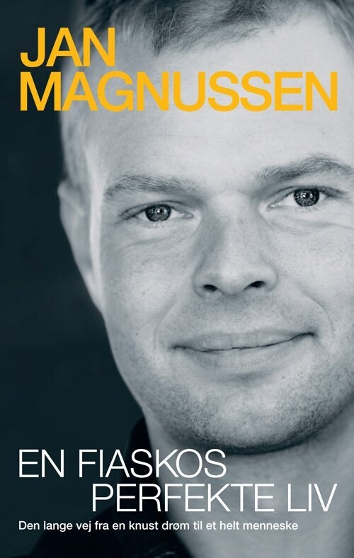 En Fiaskos Perfekte Liv