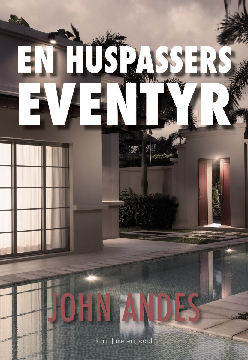 En Huspassers Eventyr