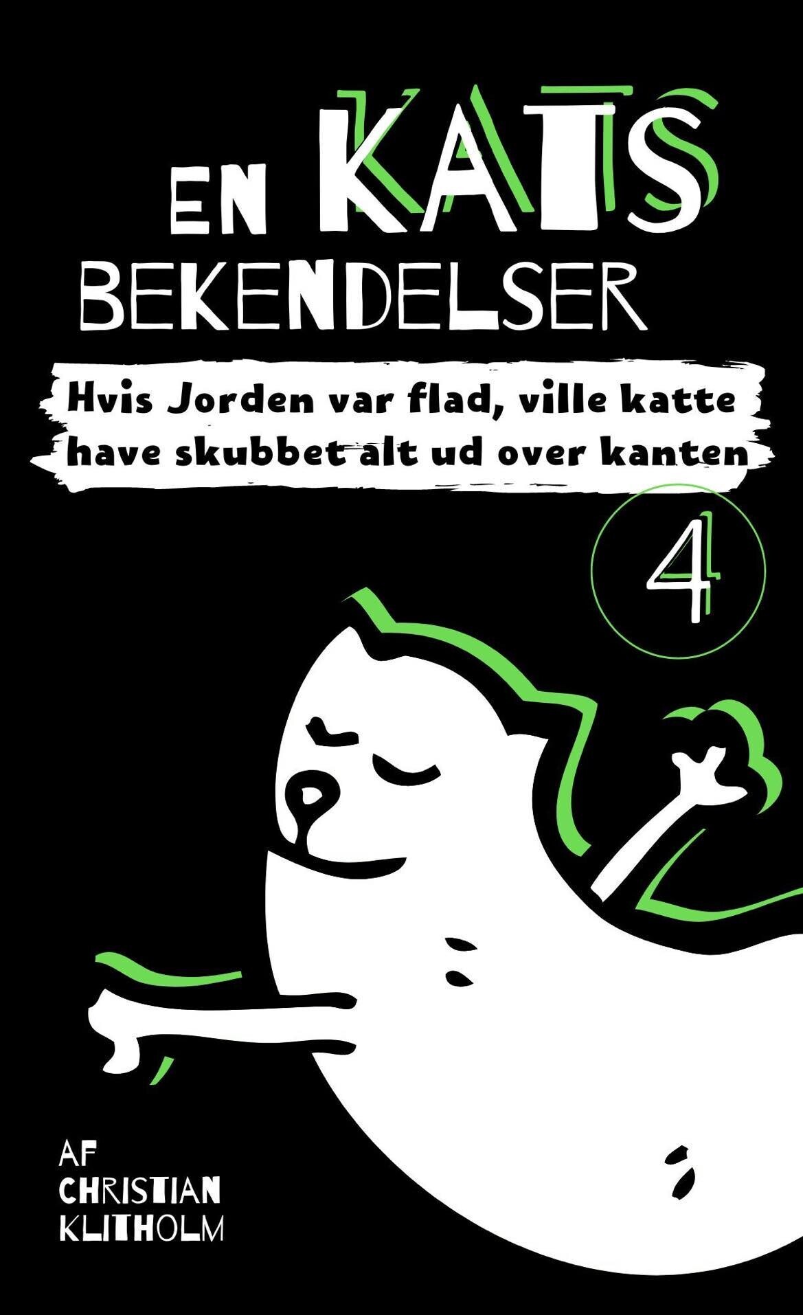 En Kats Bekendelser 4