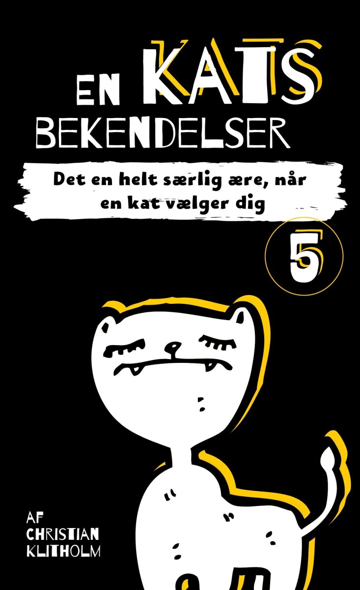En Kats Bekendelser 5