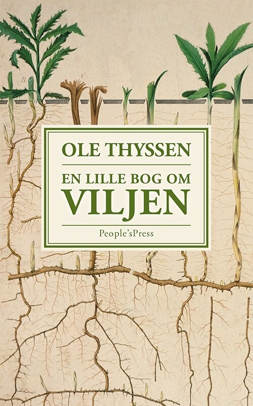 En Lille Bog Om Viljen
