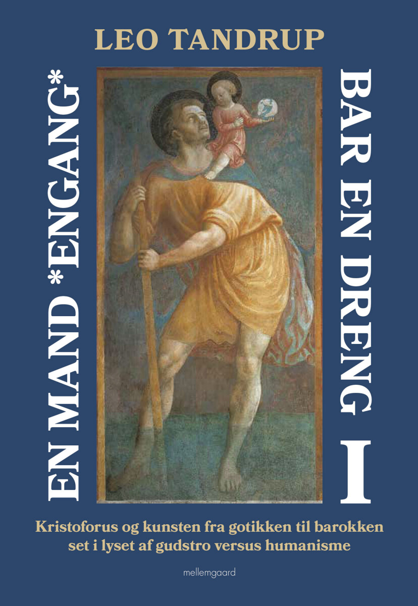 En Mand Engang Bar En Dreng - Bind 1