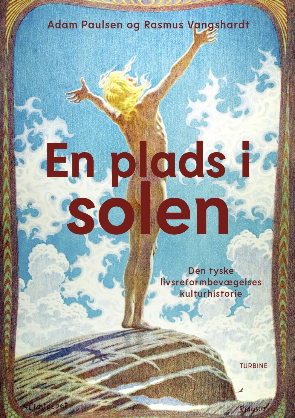 En Plads I Solen