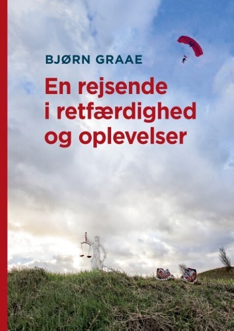En Rejsende I Retfærdighed Og Oplevelser