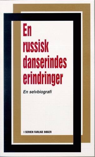 En Russisk Danserindes Erindringer
