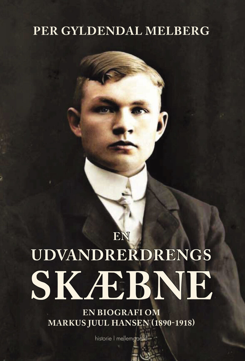En Udvandrerdrengs Skæbne