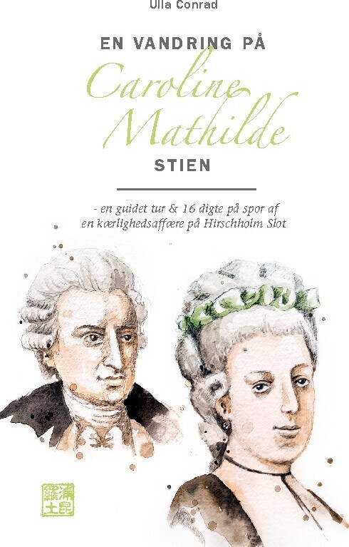 En Vandring På Caroline Mathilde Stien