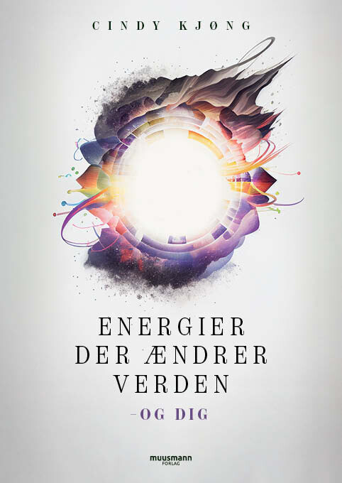 Energier Der Ændrer Verden - Og Dig