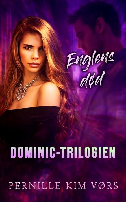 Englens Død - Dominic 3