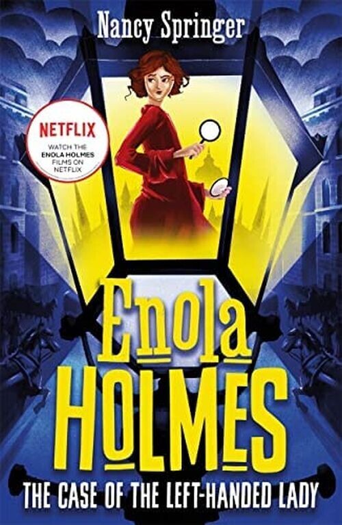 Enola Holmes - The Case Of The Left-Handed Lady - Vol 2