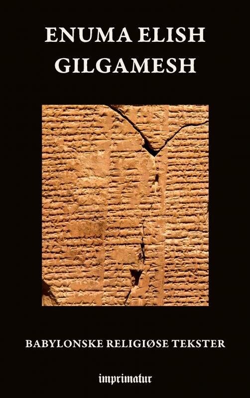 Enuma Elish - Gilgamesh