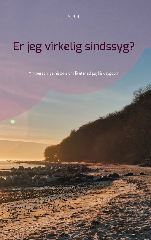 Er Jeg Virkelig Sindssyg