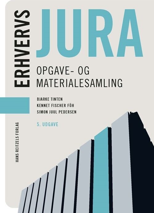 Erhvervsjura - Opgave- Og Materialesamling