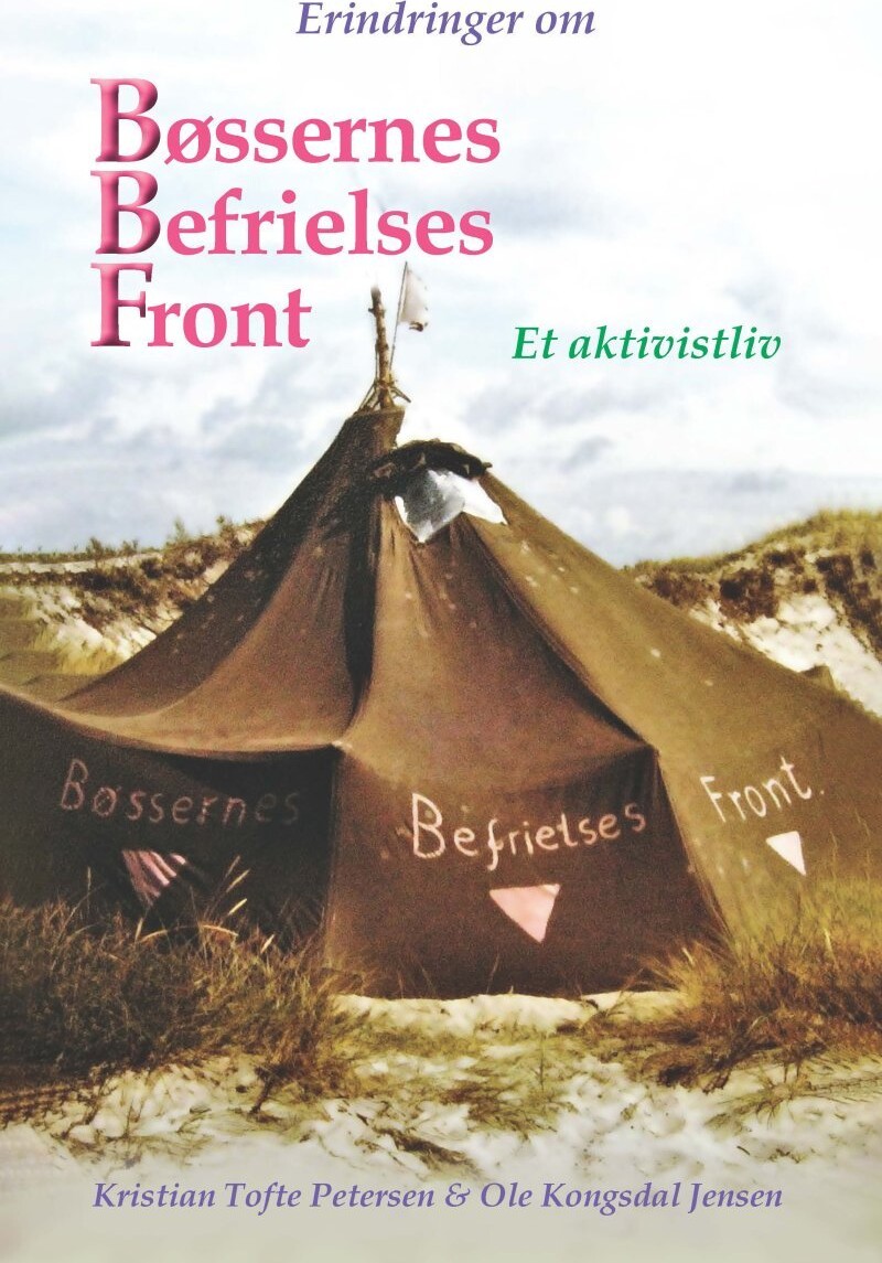 Erindringer Om Bøssernes Befrielses Front