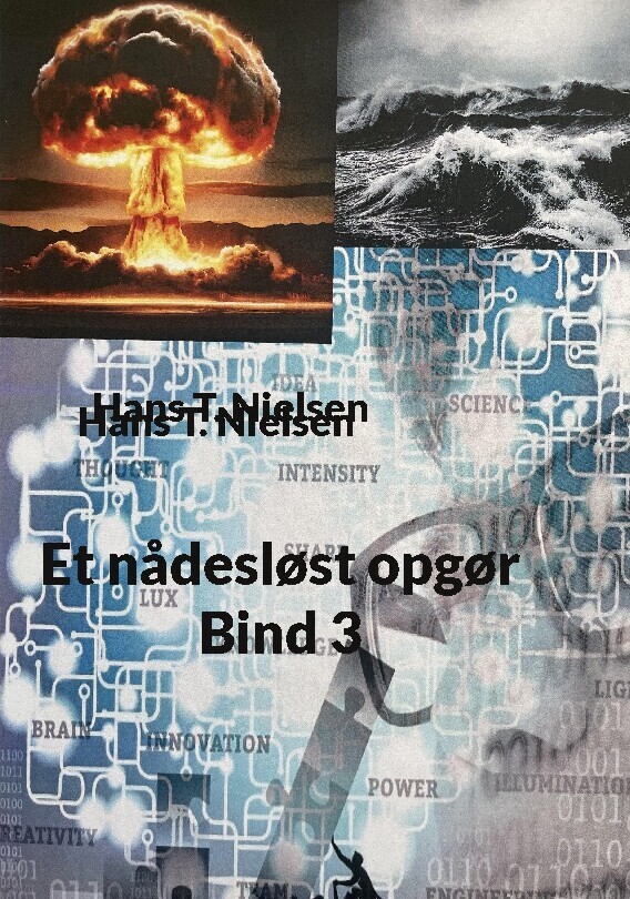 Et Nådesløst Opgør Bind 3
