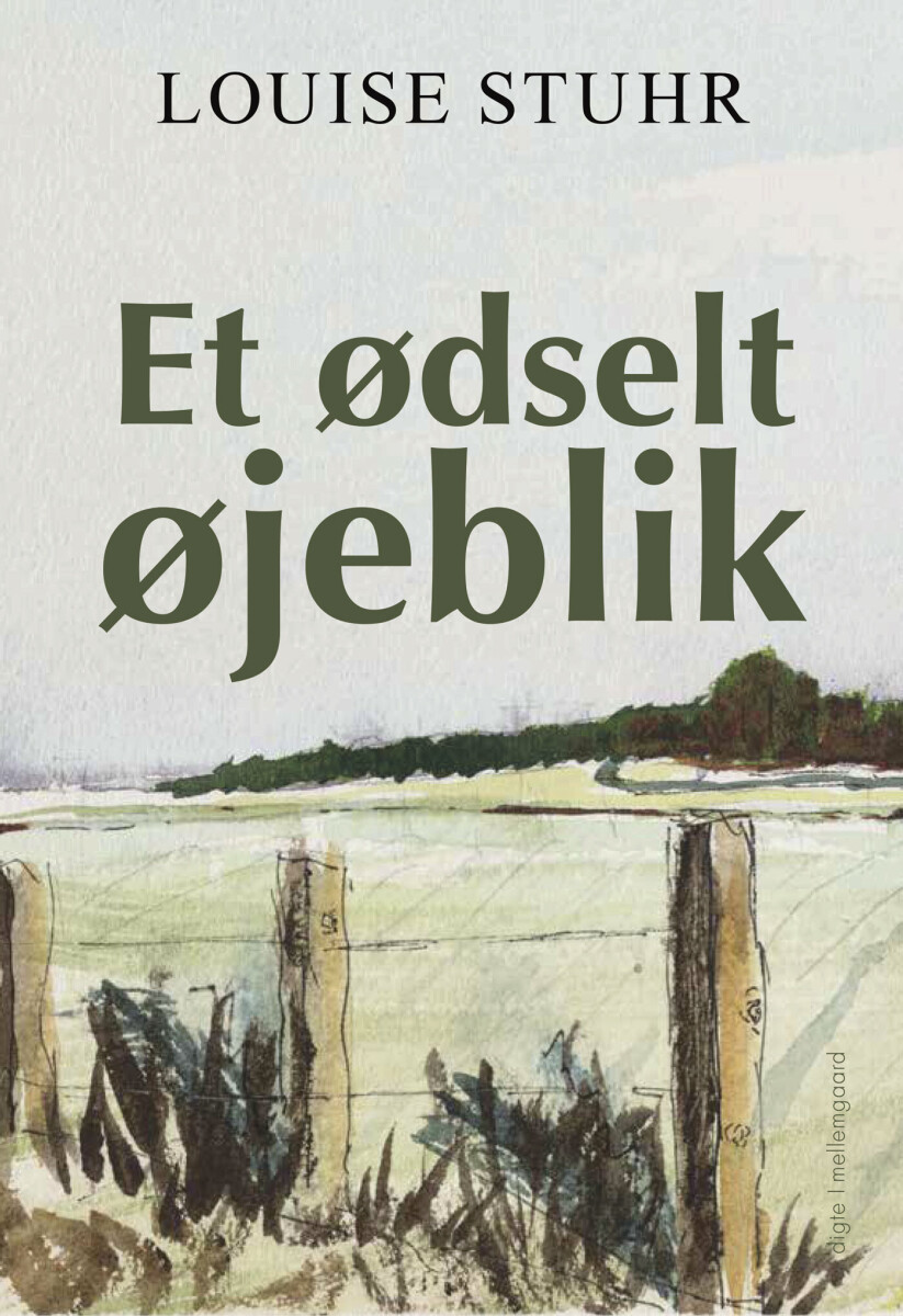 Et Ødselt Øjeblik