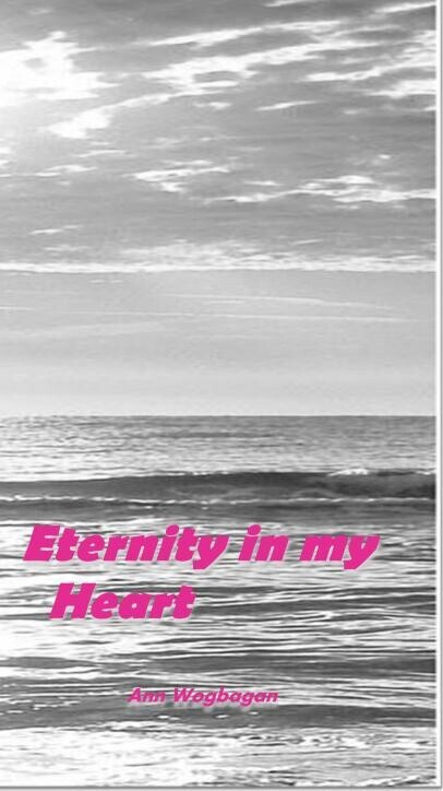 Eternity In My Heart