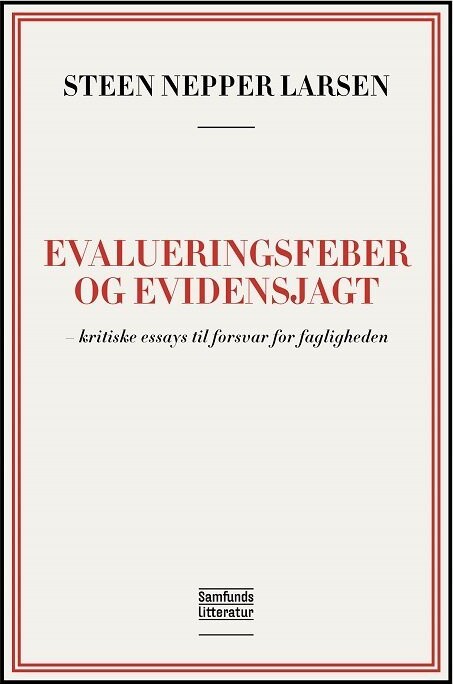 Evalueringsfeber Og Evidensjagt