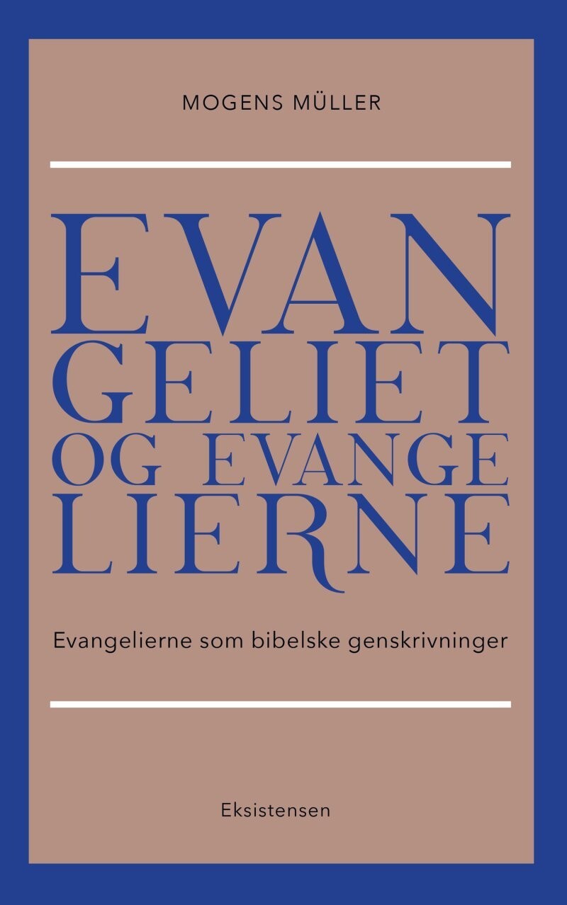 Evangeliet Og Evangelierne