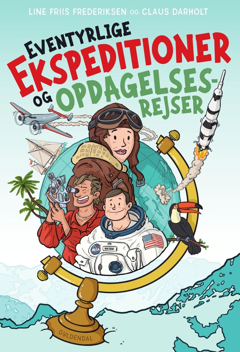 Eventyrlige Ekspeditioner Og Opdagelsesrejser