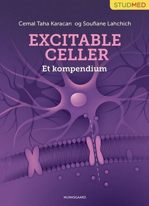 Excitable Celler - Et Kompendium
