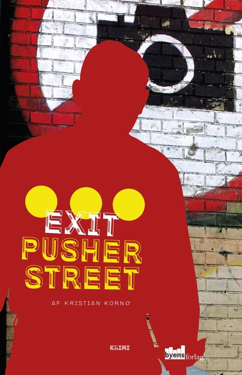 Exit Pusher Street af Kristian Kornø - Hæftet Bog