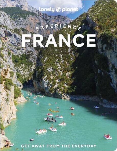 Experience France - Lonely Planet