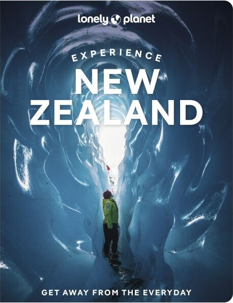 Experience New Zealand - Lonely Planet