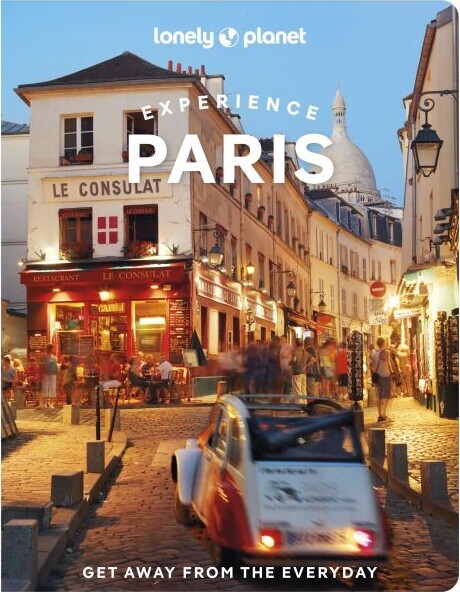 Experience Paris - Lonely Planet