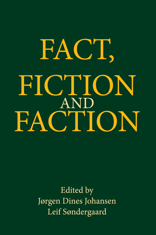 Fact Fiction And Faction